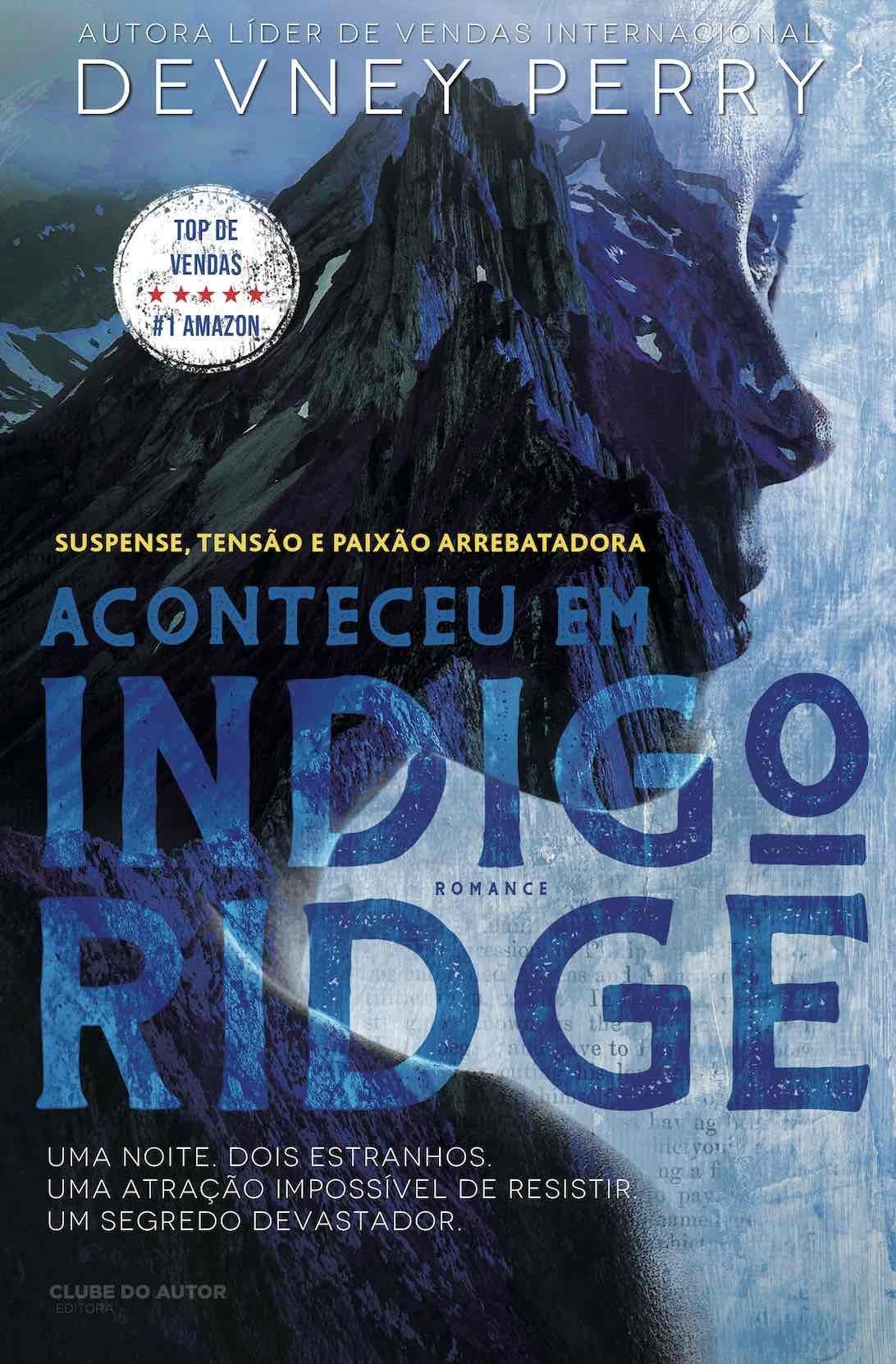 The Edens 1 - Aconteceu em Indigo Ridge