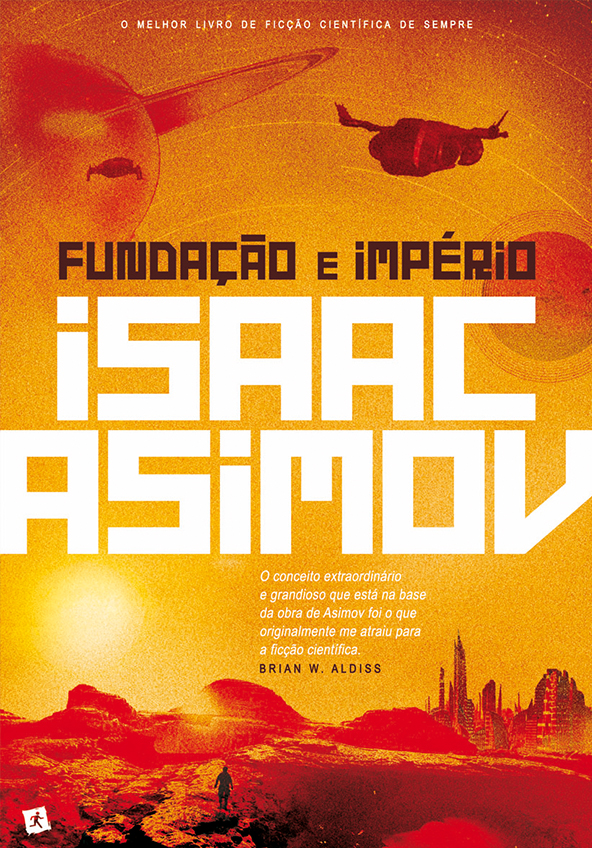 Fundação e Império