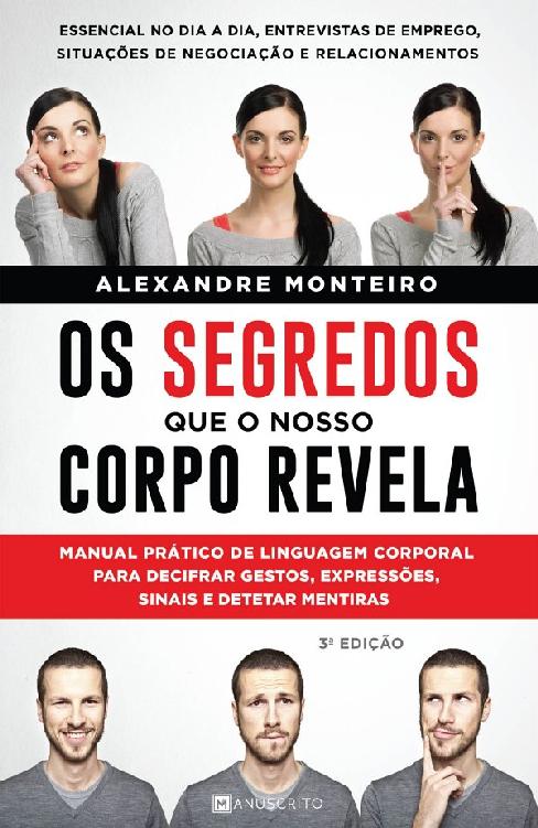 OS SEGREDOS QUE O NOSSO CORPO REVELA