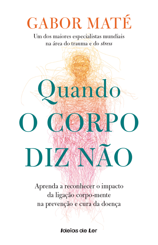 Quando o Corpo Diz Não