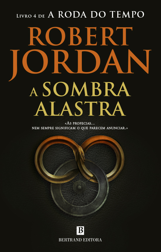 A Sombra Alastra – Livro Quatro de A Roda do Tempo