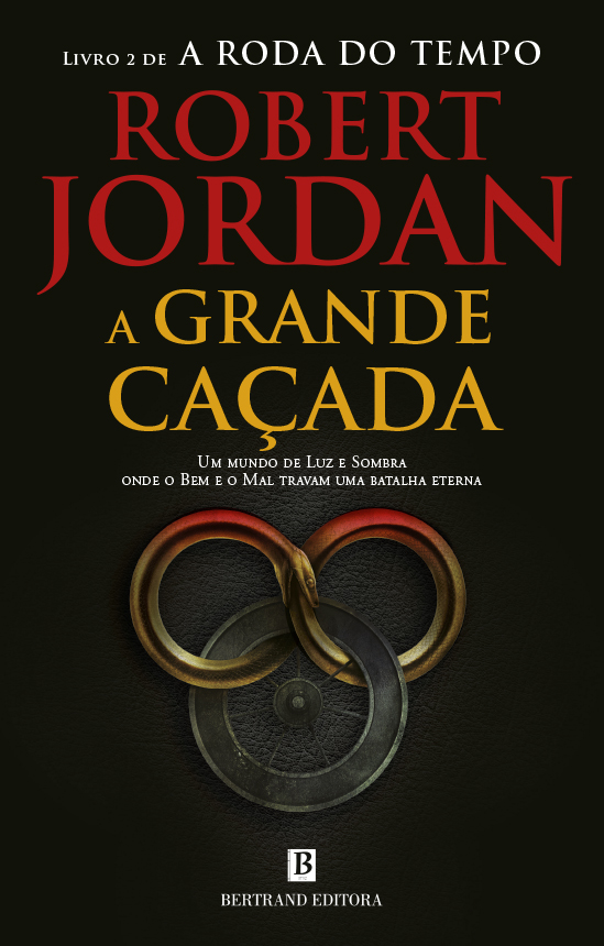 A Grande Caçada – Livro Dois de A Roda do Tempo