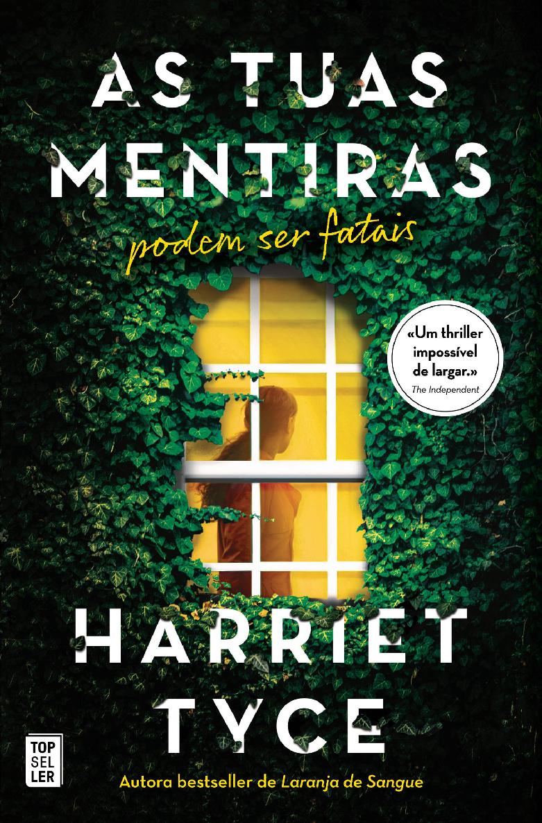 As Tuas Mentiras (Harriet Tyce)