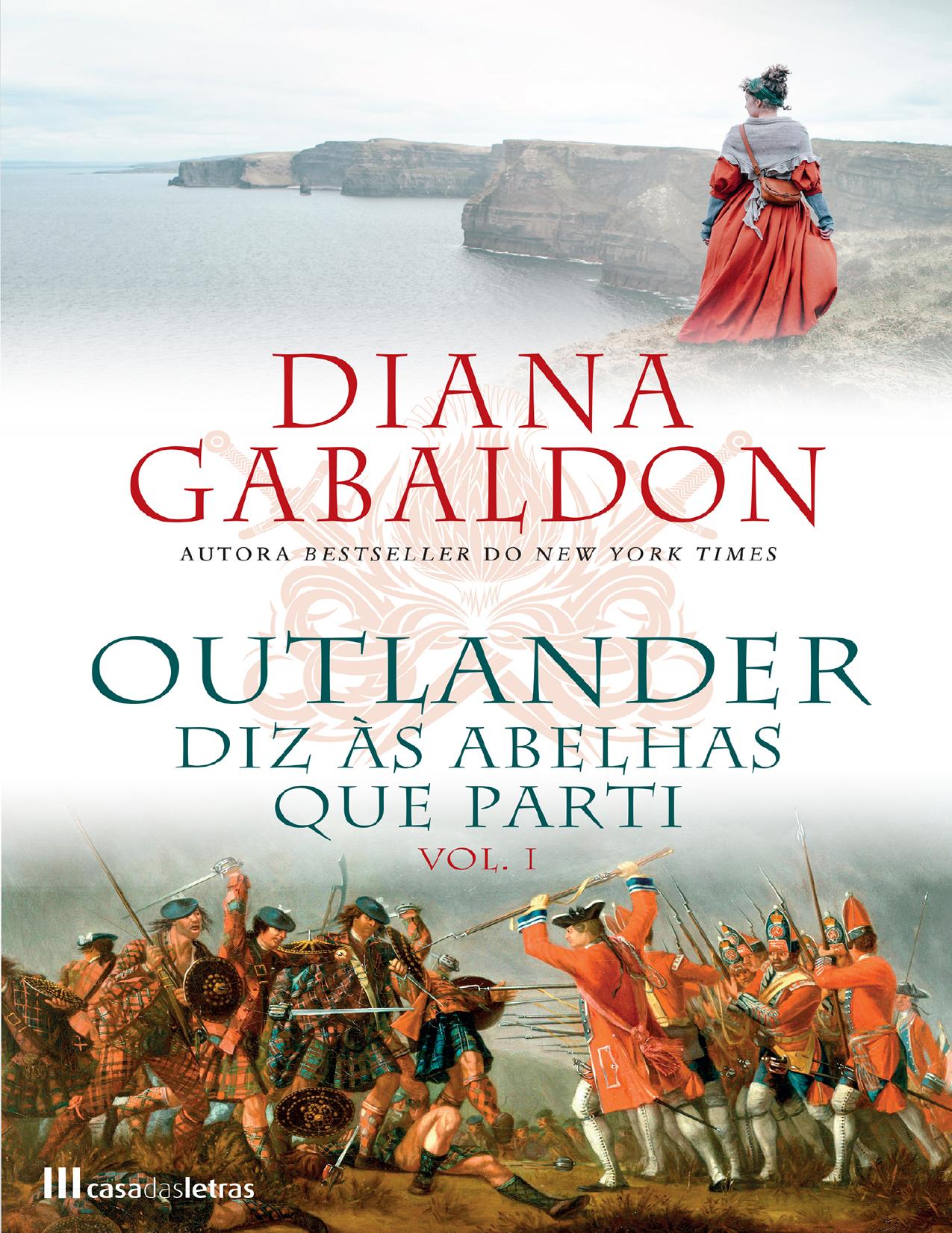 Outlander: Diz às Abelhas que Parti - VOL. 1
