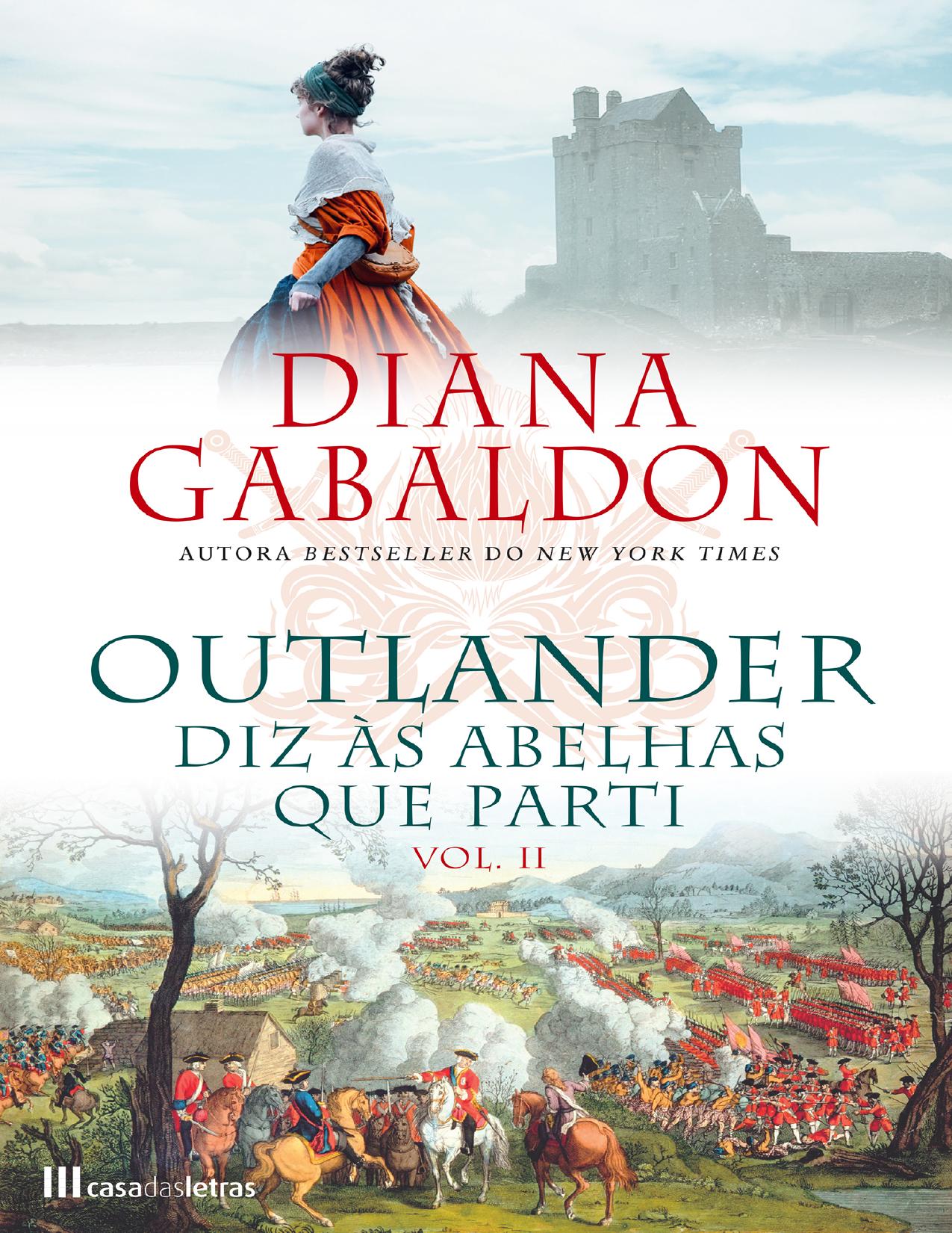 Outlander IX - Diz às Abelhas que Parti II