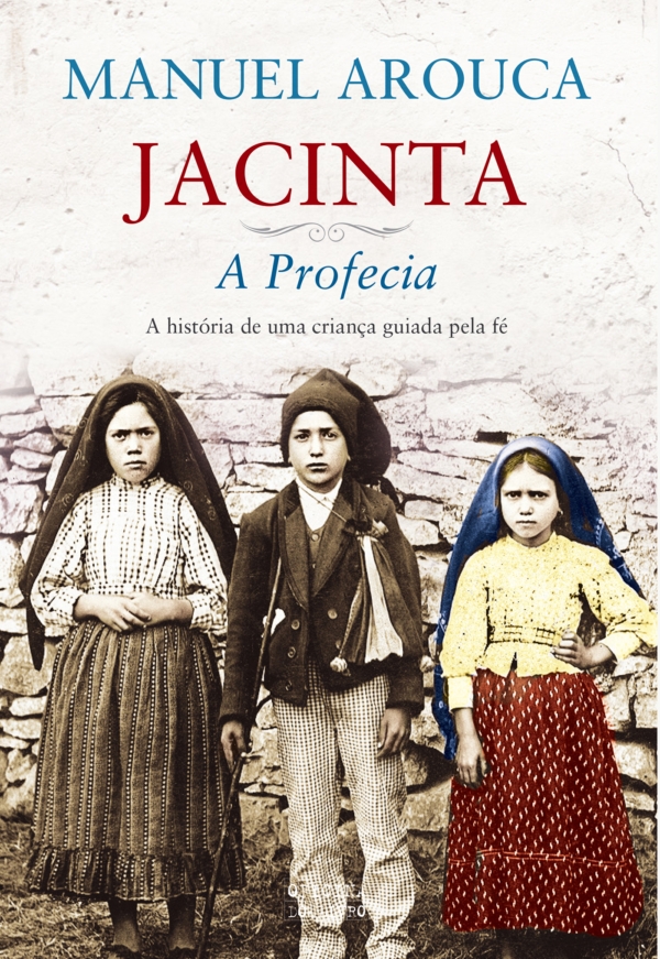 Jacinta – A Profecia