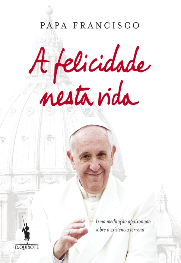 A Felicidade Nesta Vida