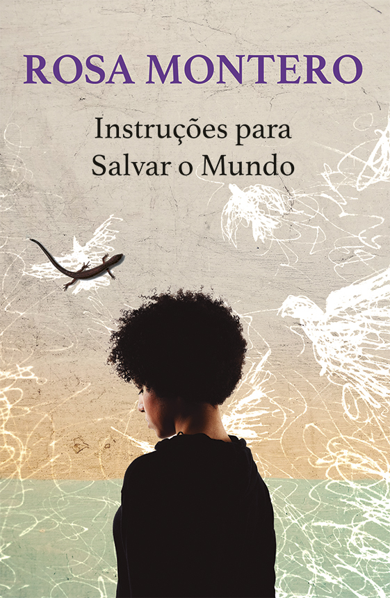 Intruções para Salvar o Mundo