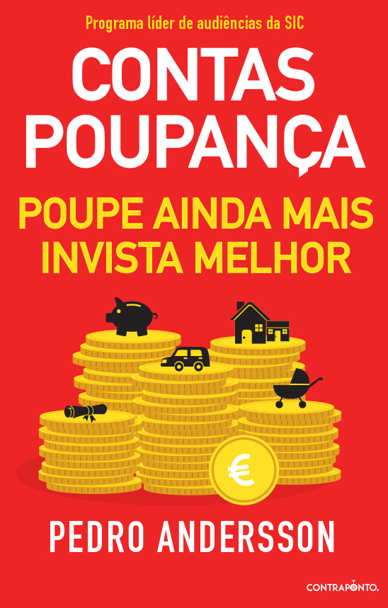 Contas-Poupança – Poupe Ainda Mais, Invista Melhor