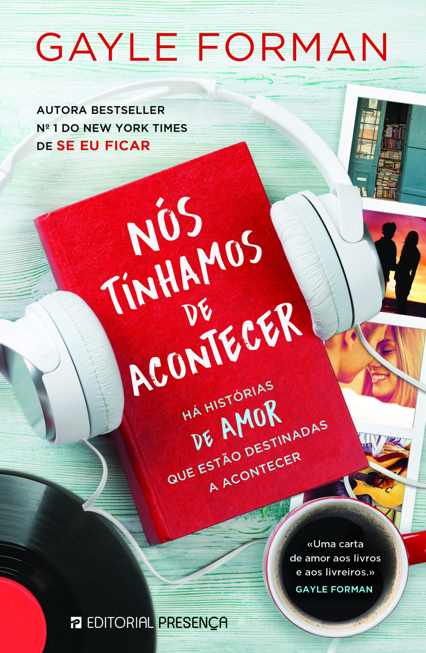 Nós Tinhamos de Acontecer