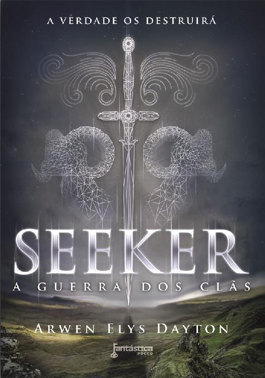 Seeker: A guerra dos clãs (Trilogia Seeker Livro 1)