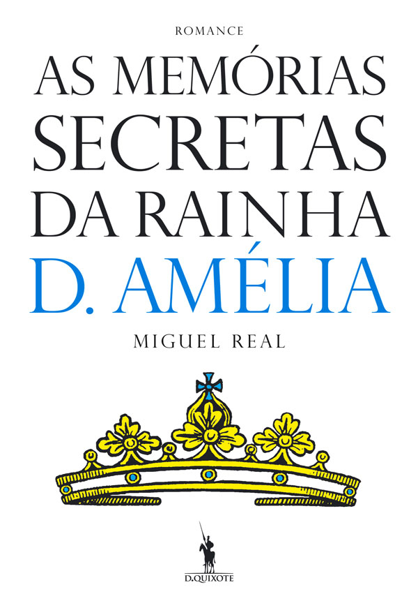 As Memórias Secretas da Rainha D. Amélia