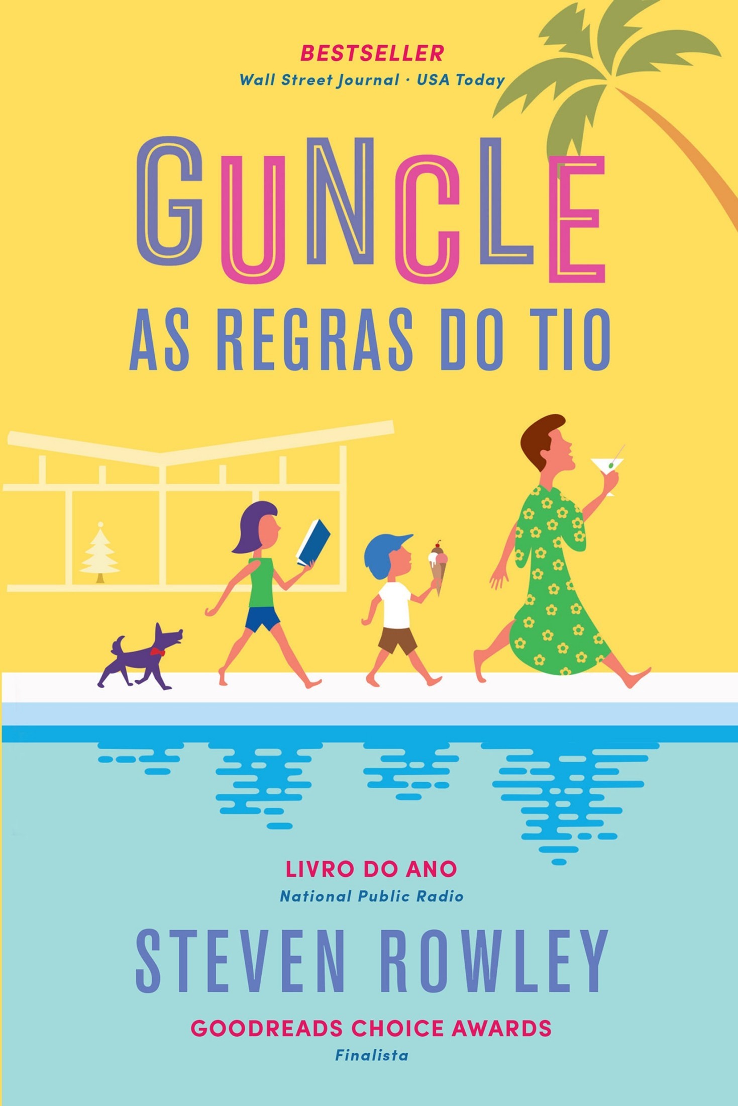 Guncle: As Regras do Tio