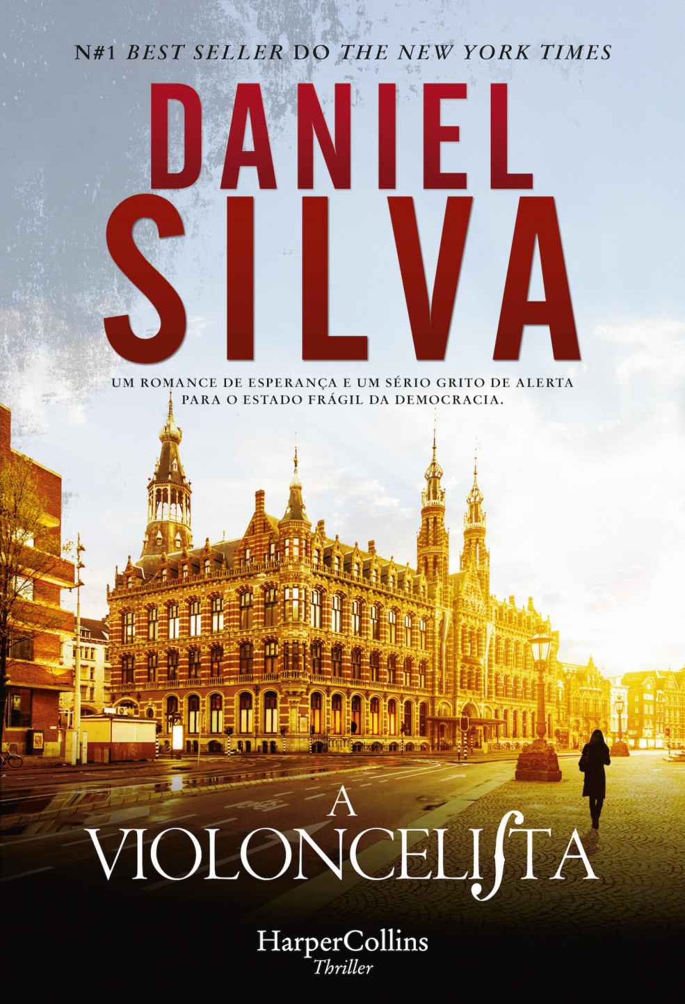 A violoncelista (HARPERCOLLINS PORTUGAL)