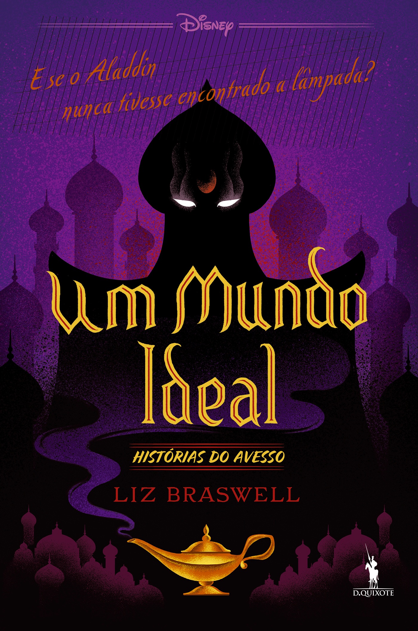 Aladdin Um Mundo Ideal - Histórias do Avesso