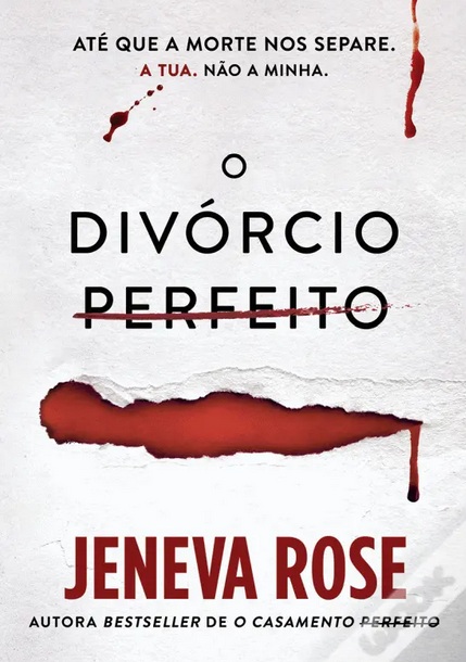 Jeneva Rose - O divórcio perfeito