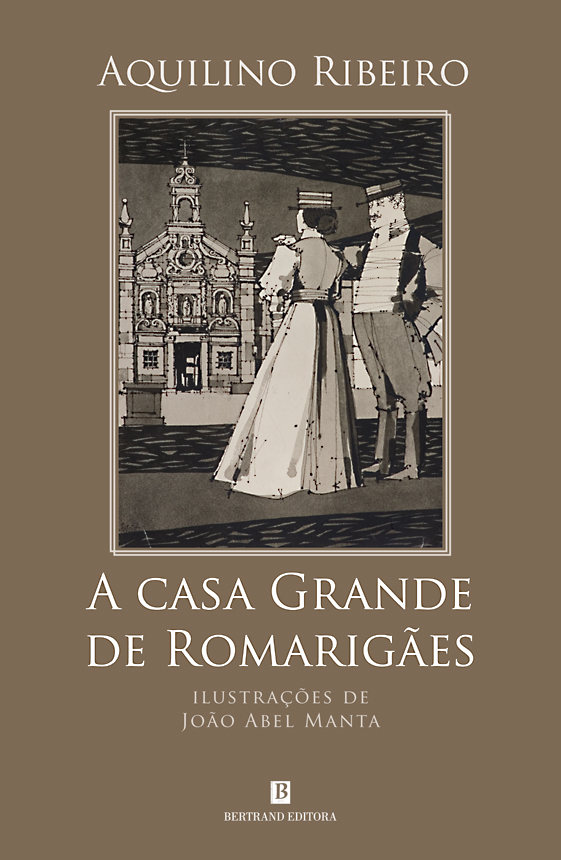 A Casa Grande de Romarigães