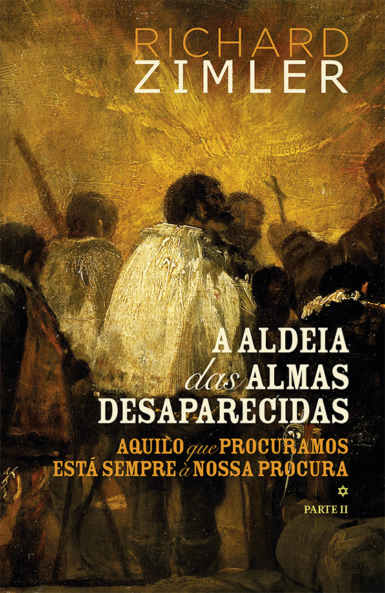 A Aldeia das Almas Desaparecidas / Aquilo que Procuramos Está sempre à Nossa Procura