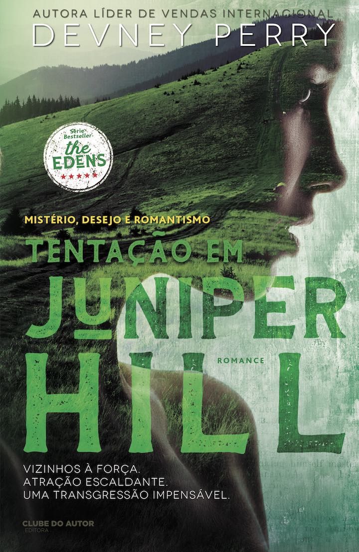The Edens 2 - Tentação em Juniper Hill
