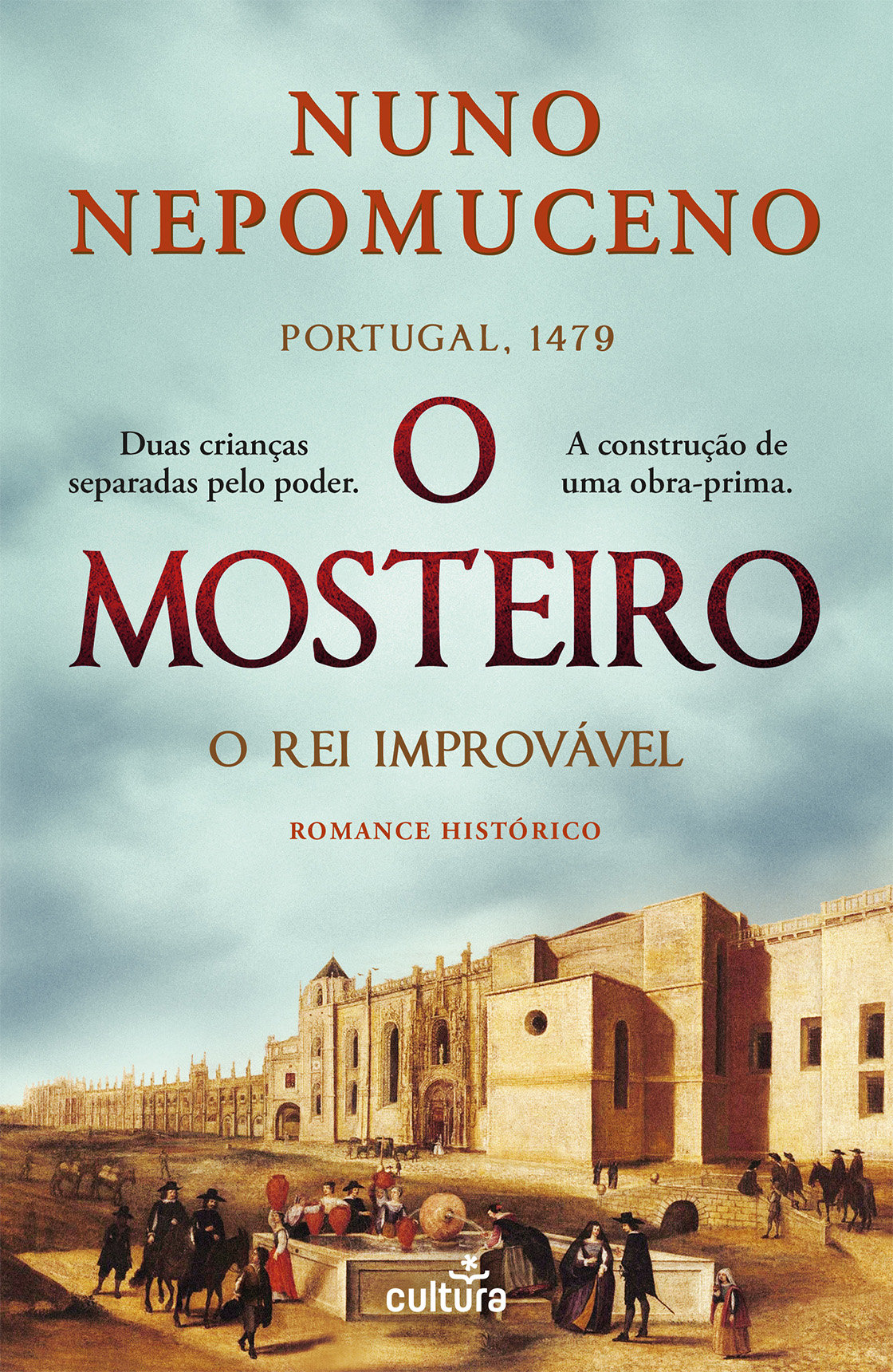 O Mosteiro, O Rei Improvável
