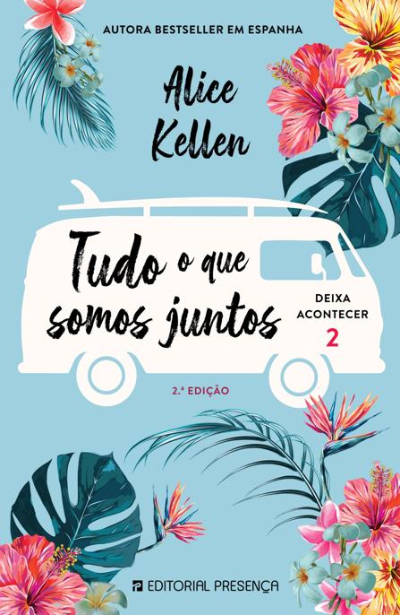 Tudo o Que Somos Juntos #2