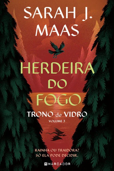 Trono de Vidro 3 - Herdeira do Fogo
