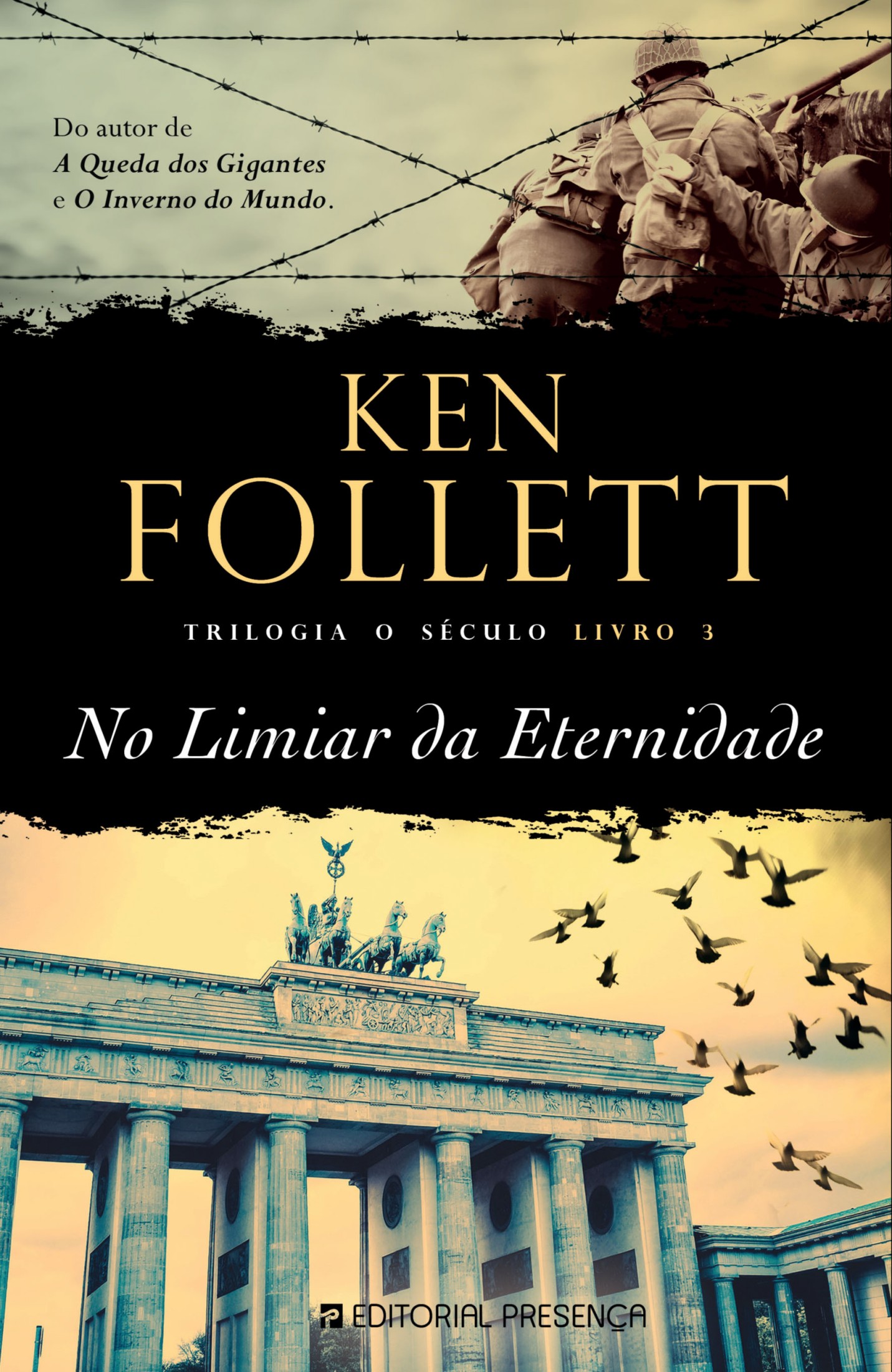 NO LIMIAR DA ETERNIDADE — Trilogia O Século (Livro 3)