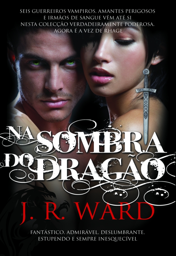 Black Dagger Brotherhood 2 - Na Sombra do Dragão