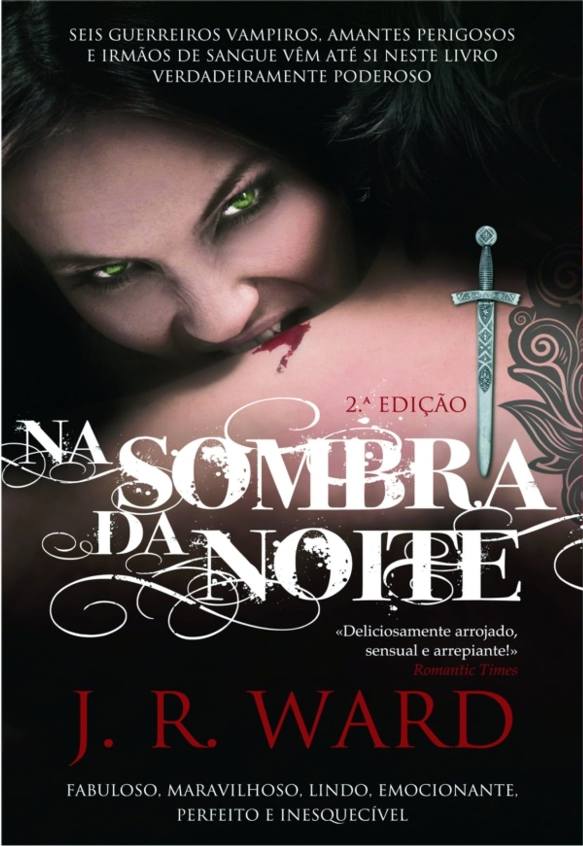 Black Dagger Brotherhood 1 - Na Sombra da Noite