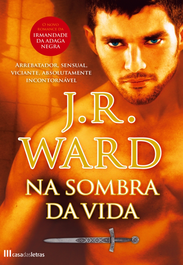 Black Dagger Brotherhood 10 - Na Sombra da Vida