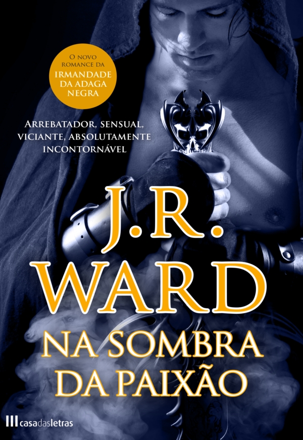 Black Dagger Brotherhood 11 - Na Sombra da Paixão