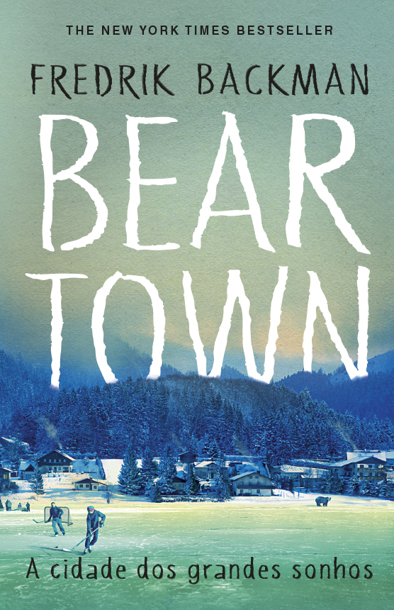 Beartown – A cidade dos grandes sonhos